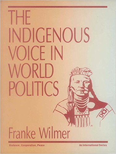 Ebook 978-0803953352 The Indigenous Voice in World Politics: Since Time Immemorial (Violence, Coo