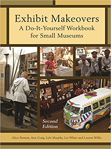 Ebook 978-1442278653 Exhibit Makeovers: A Do-It-Yourself Workbook for Small Museums (American Ass