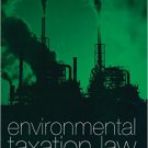 Ebook 978-0754623045 Environmental Taxation Law: Policy, Contexts and Practice