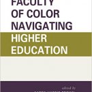 Ebook 978-1475823509 Faculty of Color Navigating Higher Education