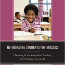 Ebook 978-1475813951 Re-Engaging Students for Success: Planning for the Education Teaching Perfor