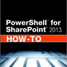 Ebook 978-0672336911 PowerShell for SharePoint 2013 How-To
