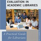Ebook 978-1442238602 Collection Evaluation in Academic Libraries: A Practical Guide for Librarian