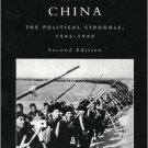 Ebook 978-0847691340 Civil War in China: The Political Struggle 1945-1949