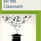 Ebook 978-1475800418 Preparing for the Classroom: What Teachers Really Think about Teacher Educat