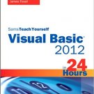 Ebook 978-0672336294 Sams Teach Yourself Visual Basic 2012 in 24 Hours (Sams Teach Yourself -- Ho