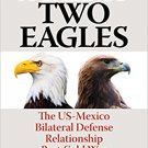 Ebook 978-1442269422 A Tale of Two Eagles: The US-Mexico Bilateral Defense Relationship Post Cold