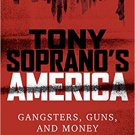 Ebook 978-1442273221 Tony Soprano's America: Gangsters, Guns, and Money
