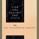 Ebook 978-0847681655 For and Against the State: New Philosophical Readings