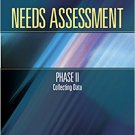 Ebook 978-1412975131 Needs Assessment Phase II: Collecting Data  (Book 3): Volume 1 (Needs Assess