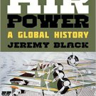 Ebook 978-1442250963 Air Power: A Global History
