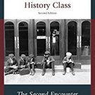 Ebook 978-1475815467 What They Didn't Teach You in American History Class: The Second Encounter