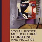 Ebook 978-1412960564 Social Justice, Multicultural Counseling, and Practice: Beyond a Conventiona