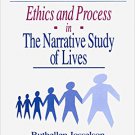 Ebook 978-0761902379 Ethics and Process in the Narrative Study of Lives (The Narrative Study of L