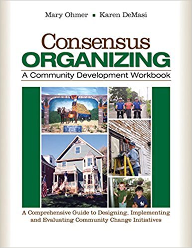 Ebook 978-1412939836 Consensus Organizing:  A Community Development Workbook: A Comprehensive Gui