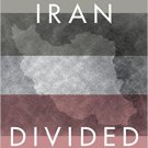 Ebook 978-1442233195 Iran Divided: The Historical Roots of Iranian Debates on Identity, Culture,