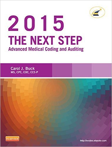 Ebook 978-0323279833 The Next Step: Advanced Medical Coding and Auditing, 2015 Edition