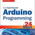 Ebook 978-0672337123 Arduino Programming in 24 Hours, Sams Teach Yourself