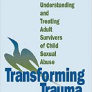 Ebook 978-0803955097 Transforming Trauma: A Guide to Understanding and Treating Adult Survivors o