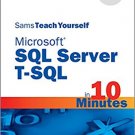 Ebook 978-0672337925 Microsoft SQL Server T-SQL in 10 Minutes, Sams Teach Yourself