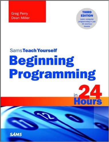 Ebook 978-0672337000 Beginning Programming in 24 Hours, Sams Teach Yourself