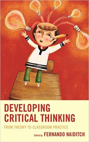 Ebook 978-1475818925 Developing Critical Thinking: From Theory to Classroom Practice