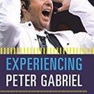 Ebook 978-1442251991 Experiencing Peter Gabriel: A Listener's Companion