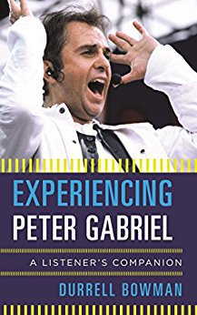 Ebook 978-1442251991 Experiencing Peter Gabriel: A Listener's Companion