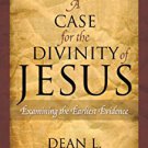 Ebook 978-1442203228 A Case for the Divinity of Jesus: Examining the Earliest Evidence