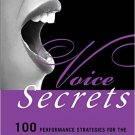 Ebook 978-1442250253 Voice Secrets: 100 Performance Strategies for the Advanced Singer (Music Sec