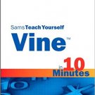 Ebook 978-0789752369 Vine in 10 Minutes, Sams Teach Yourself