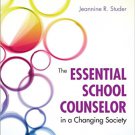 Ebook 978-1452257464 The Essential School Counselor in a Changing Society