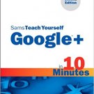 Ebook 978-0672336133 Sams Teach Yourself Google+ in 10 Minutes (Sams Teach Yourself -- Minutes)