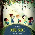 Ebook 978-1475813340 When Music Goes to School: Perspectives on Learning and Teaching