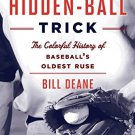 Ebook 978-1442244337 Finding the Hidden Ball Trick: The Colorful History of Baseball's Oldest Rus