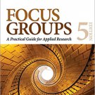 Ebook 978-1483365244 Focus Groups: A Practical Guide for Applied Research