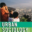 Ebook 978-0742561755 Urban Sociology: Images and Structure