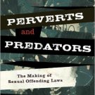 Ebook 978-0742566224 Perverts and Predators: The Making of Sexual Offending Laws (Issues in Crime