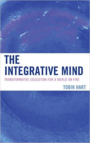 Ebook 978-1475807011 The Integrative Mind: Transformative Education For a World On Fire