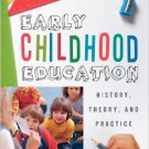 Ebook 978-1442207431 Early Childhood Education: History, Theory, and Practice