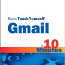 Ebook 978-0672333439 Sams Teach Yourself Gmail in 10 Minutes (Sams Teach Yourself -- Minutes)