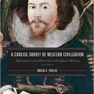 Ebook 978-1442237667 A Concise Survey of Western Civilization: Supremacies and Diversities throug