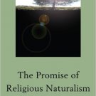 Ebook 978-0742562615 The Promise of Religious Naturalism