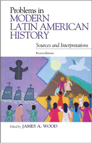 Ebook 978-1442218598 Problems in Modern Latin American History: Sources and Interpretations (Lati