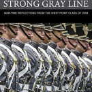 Ebook 978-1442249752 The Strong Gray Line: War-time Reflections from the West Point Class of 2004