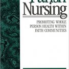 Ebook 978-0761911838 Parish Nursing: Promoting Whole Person Health within Faith Communities