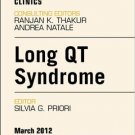 Ebook 978-1455738359 Long QT Syndrome, An Issue of Cardiac Electrophysiology Clinics (The Clinics
