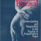 Ebook 978-0803973619 Intimate Betrayal: Understanding and Responding to the Trauma of Acquaintanc