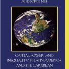 Ebook 978-0742555242 Capital, Power, and Inequality in Latin America and the Caribbean (Critical