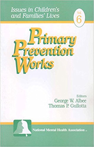 Ebook 978-0761904670 Primary Prevention Works (Issues in Children's and Families' Lives)